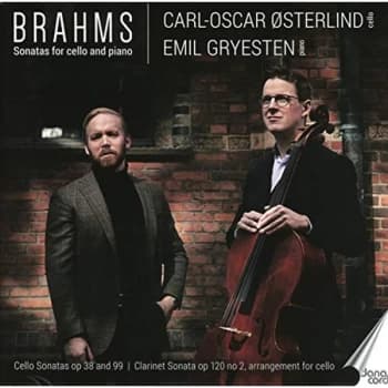 Carl-Oscar Østerlund - Brahms: Sonatas for Cello and Piano CD