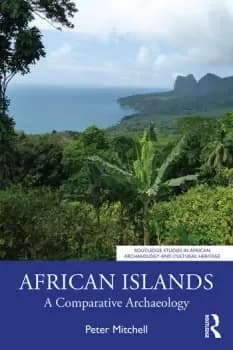 African IslandsA Comparative Archaeology