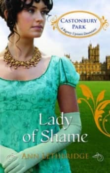 Lady of Shame by Ann Lethbridge Paperback