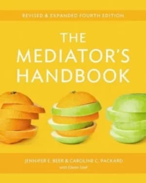 The mediators handbook by Jennifer E Beer