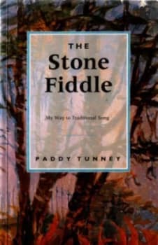 The Stone Fiddle by Paddy Tunney Paperback