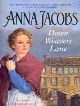 Down Weavers Lane by Anna Jacobs Paperback