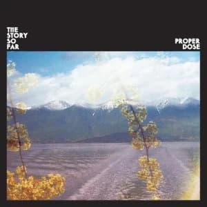Proper Dose by The Story So Far CD Album