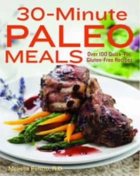 30-Minute Paleo Meals by Melissa Petitto Hardback