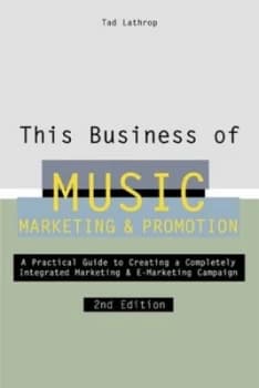 This Business of Music Marketing and Promotion by Tad Lathrop Hardback