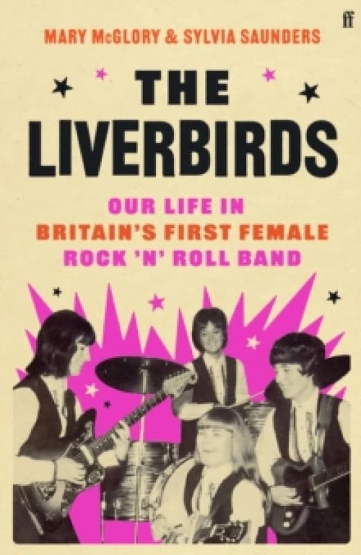 The Liverbirds. Hardback. By Mary McGlory, Sylvia Saunders Books