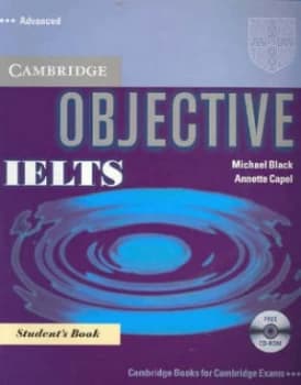 Objective Ielts. Advanced Students Book by Annette Capel Book