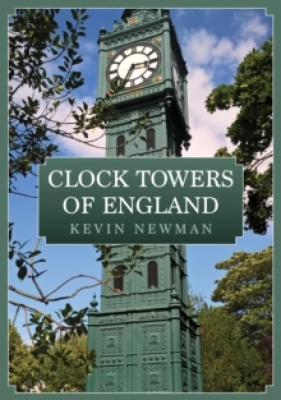 Clock Towers of England Paperback / softback