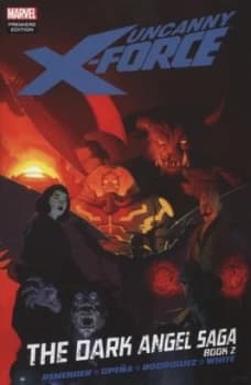 The Dark Angel Saga. Book 2 by Rick Remender Hardback