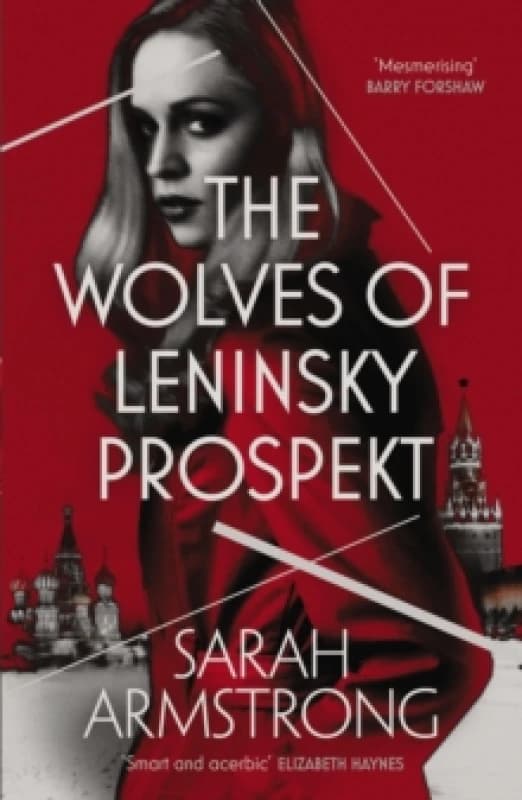 The Wolves of Leninsky Prospekt Paperback / softback