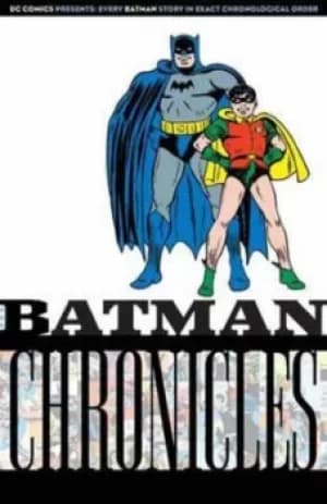 Batman Chronicles TP Vol 03 by Bill Finger