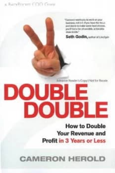 Double Double by Cameron Herold Hardback