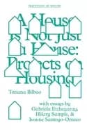 house is not just a house projects on housing
