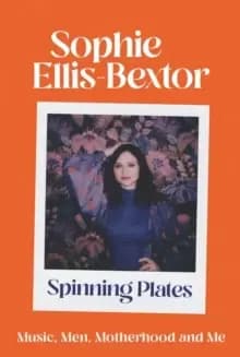 Spinning Plates : Music, Men, Motherhood and Me: TALES FROM OUR FAVOURITE 24 HOUR KITCHEN DISCO QUEEN