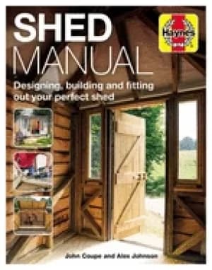 shed manual designing building and fitting out your prefect shed