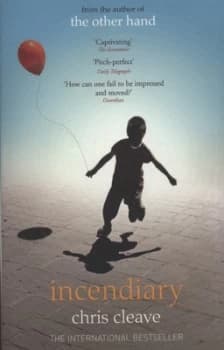 Incendiary by Chris Cleave Paperback