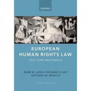 European Human Rights Law by Mark W Janis Book