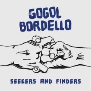 Seekers and Finders by Gogol Bordello Vinyl Album