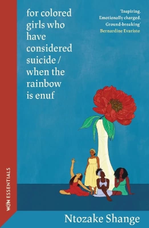 For Colored Girls who have Considered Suicide / When The Rainbow is Enuf : With an introduction by Bernardine Evaristo Paperback / softback