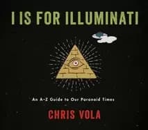 i is for illuminati an a z guide to our paranoid times