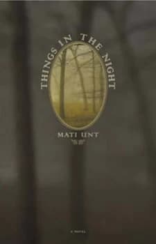 Things in the Night by Mati Unt Paperback