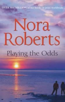 Playing the Odds by Nora Roberts Paperback