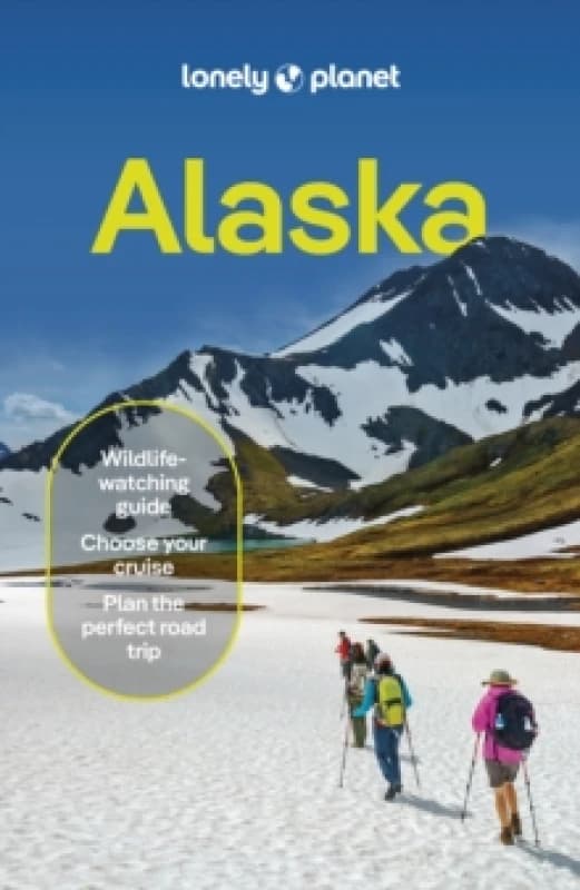 Lonely Planet Alaska Paperback / softback