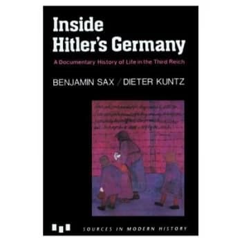Inside Hitlers Germany by Benjamin Sax Paperback