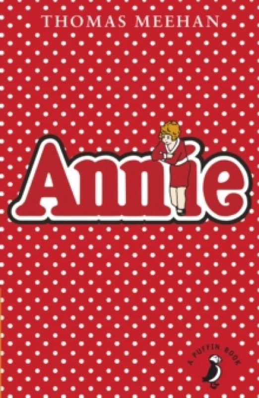 Annie by Thomas Meehan Paperback