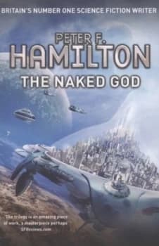 The Naked God by Peter F. Hamilton Book