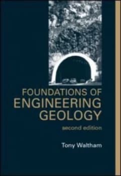 Foundations of Engineering Geology by Tony Waltham Paperback