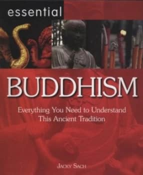 Essential Buddhism by Jacky Sach Book