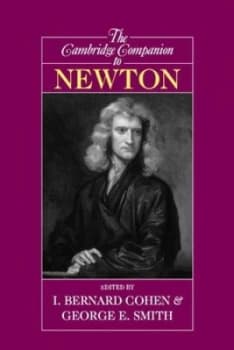 The Cambridge Companion to Newton by I. Bernard Cohen Paperback
