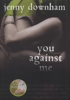 You against Me by Jenny Downham Hardback