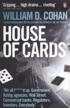 House of cards by William D. Cohan
