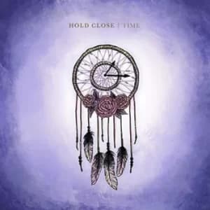 Time by Hold Close CD Album