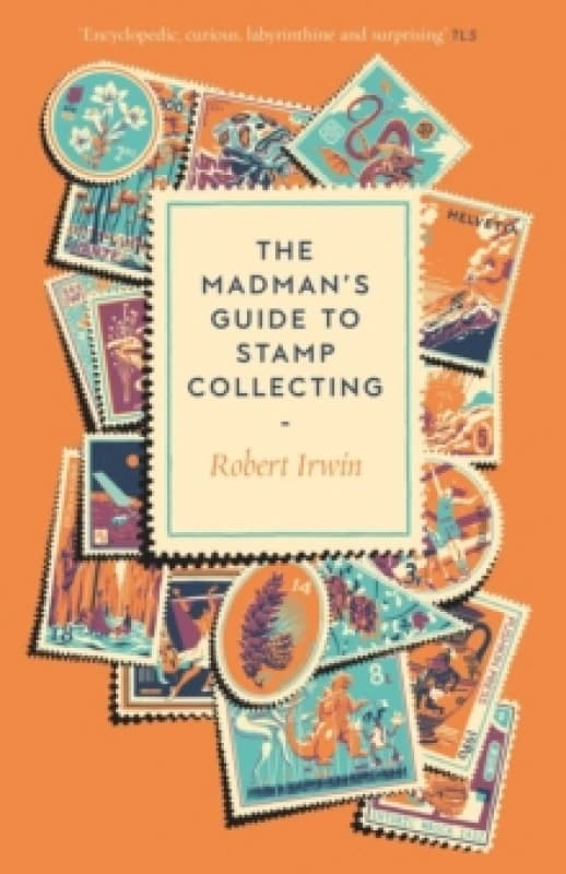 The Madman's Guide to Stamp Collecting Paperback / softback
