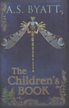 The Childrens Book by A S Byatt Hardback