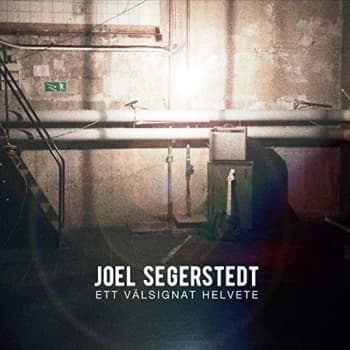 Joel Segerstedt - Ett V?lsignat Helvete CD
