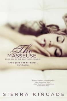 The Masseuse by Sierra Kincade Book