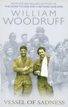 Vessel of Sadness by William Woodruff Paperback