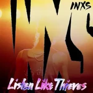 Listen Like Thieves by INXS Vinyl Album
