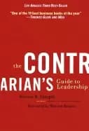 contrarians guide to leadership