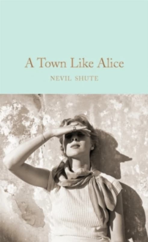 A Town Like Alice Hardback