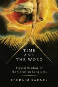 Time and the word by Ephraim Radner