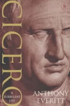 Cicero by Anthony Everitt Paperback
