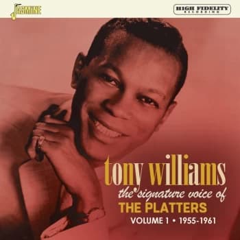 Tony Williams - The Signature Voice of The Platters - Volume 1 - 1955-1961 (CD)