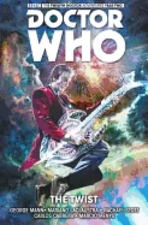 doctor who the twelfth doctor vol 5 the twist