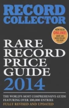 Rare Record Price Guide 2014 by Ian Shirley Paperback