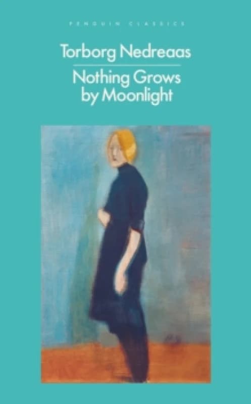 Nothing Grows by Moonlight. Paperback. By Torborg Nedreaas Books